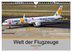 Cover-Bild zum Titel 'Welt der Flugzeuge - Faszination Luftfahrt 2026 (Wandkalender 2026 DIN A4 quer), CALVENDO Monatskalender' von 'Liongamer Liongamer1'