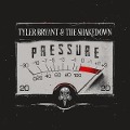 Cover-Bild zum Titel 'Pressure' von 'Tyler/Shakedown Bryant'