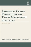Cover-Bild zum Titel 'Assessment Center Perspectives for Talent Management Strategies' von 'George C. Thornton III, Brian J. Hoffman, Deborah E. Rupp'