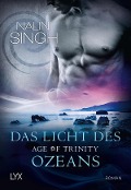 Cover-Bild zum Titel 'Age of Trinity 02 - Das Licht des Ozeans' von 'Nalini Singh'