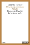 Cover-Bild zum Titel 'Metamorphosen des Abfalls' von 'Susanne Hauser'