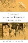 A History of Medieval Political Thought - Jospeh Canning