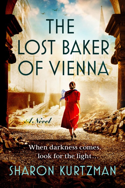 The Lost Baker of Vienna - Sharon Kurtzman