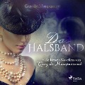Cover-Bild zum Titel 'Das Halsband - die besten Novellen von Guy de Maupassant (Ungekürzt)' von 'Guy de Maupassant'