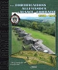 Cover-Bild zum Titel 'Les Fortifications d'Alsace Lorraine' von 'Philippe Burtscher'