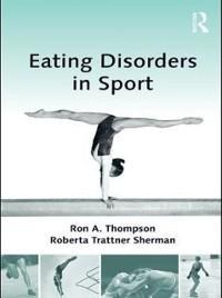 Eating Disorders in Sport - Ron A. Thompson, Roberta Trattner Sherman
