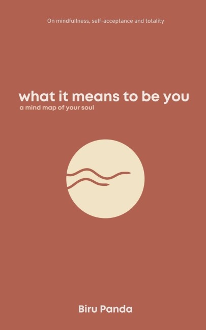 What it means to be you - Biru Panda