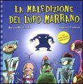 Cover-Bild zum Titel 'La maledizione del lupo marrano. Con adesivi' von 'Nicola Brunialti, Simone Frasca'