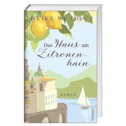 Cover-Bild zum Titel 'Das Haus am Zitronenhain' von 'Heike Wendler'