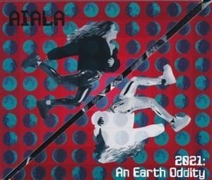 An Earth oddity - Aiala