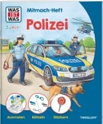 Cover-Bild zum Titel 'WAS IST WAS Junior Mitmach-Heft Polizei' von 'Tatjana Marti'