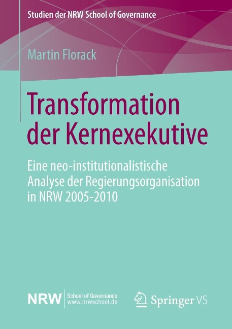Transformation der Kernexekutive - Martin Florack