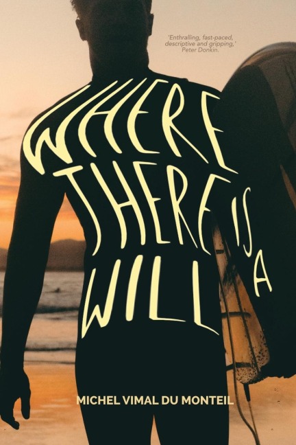 Where There is a Will - Michel Vimal Du Monteil