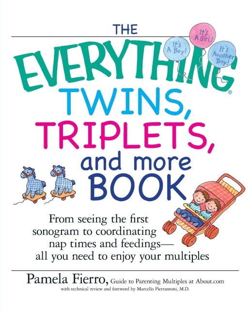 The Everything Twins, Triplets, And More Book - Pamela Fierro