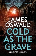 Cover-Bild zum Titel 'Cold as the Grave' von 'James Oswald'
