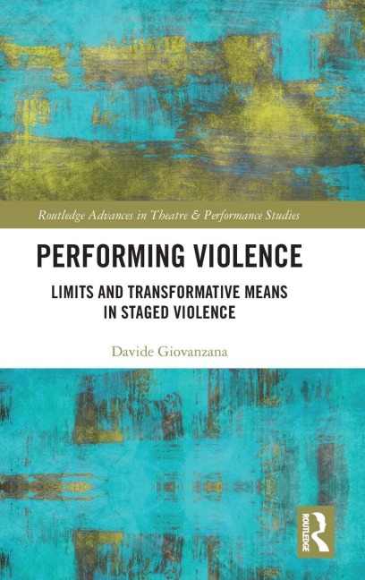 Performing Violence - 