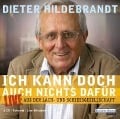 Cover-Bild zum Titel 'Ich kann doch auch nichts dafür' von 'Dieter Hildebrandt'