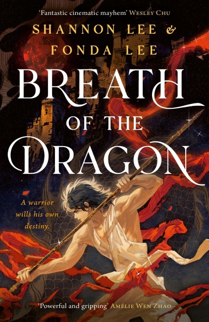 Breath of the Dragon - Fonda Lee, Shannon Lee
