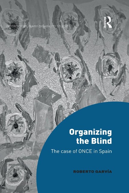 Organizing the Blind - Roberto Garvía