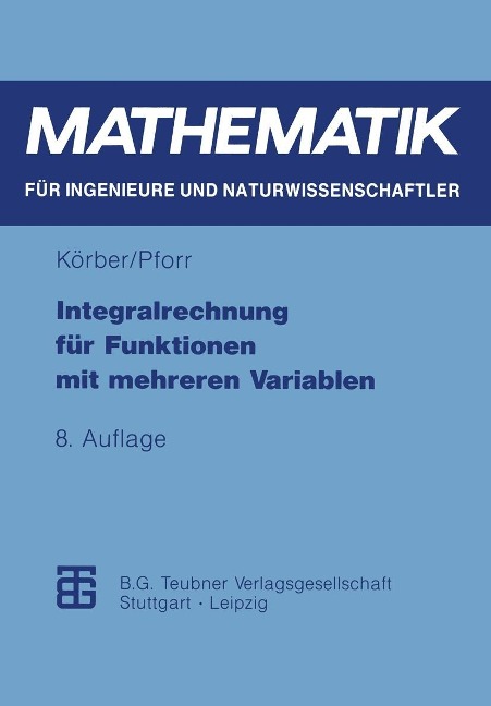 Integralrechnung für Funktionen mit mehreren Variablen - Ernst-Adam Pforr