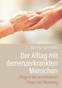 Cover-Bild zum Titel 'Der Alltag mit demenzerkrankten Menschen' von 'Monika Hammerla'