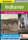 Cover-Bild zum Titel 'Indianer' von 'Gabiela Rosenwald'