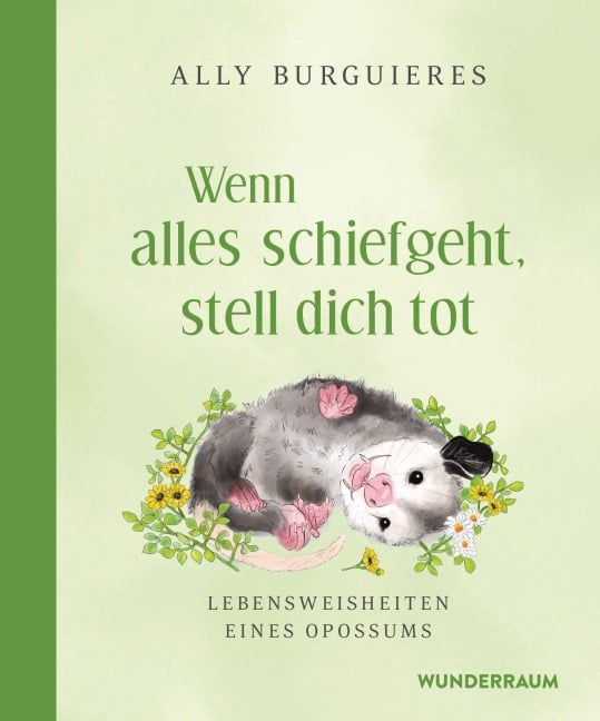 Wenn alles schiefgeht, stell dich tot - Ally Burguieres