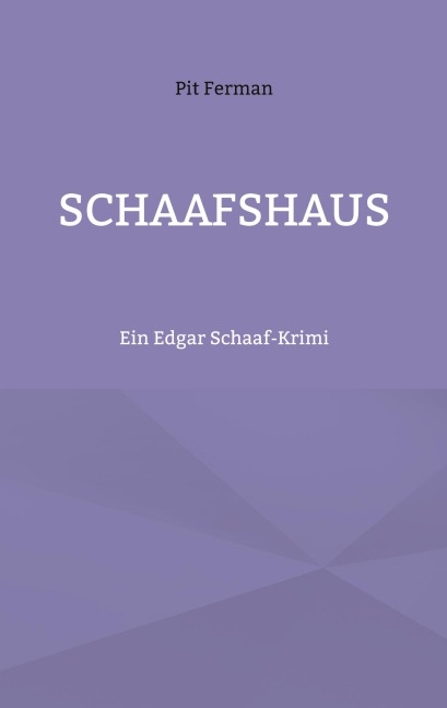 Schaafshaus - Pit Ferman