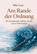 Cover-Bild zum Titel 'Am Rande der Ordnung' von 'Min Luo'