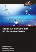Cover-Bild zum Titel 'Studi sui derivati del piridobenzotiazolo' von 'Nirav Shah, Hitendra Joshi, Rupali Maheta'