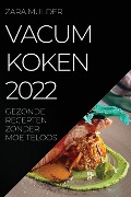 VACUM KOKEN 2022 - Zara Mulder