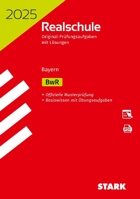 STARK Original-Prüfungen Realschule 2025 - BwR - Bayern - 