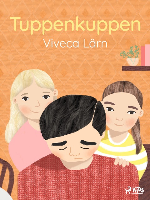 Tuppenkuppen - Viveca Lärn
