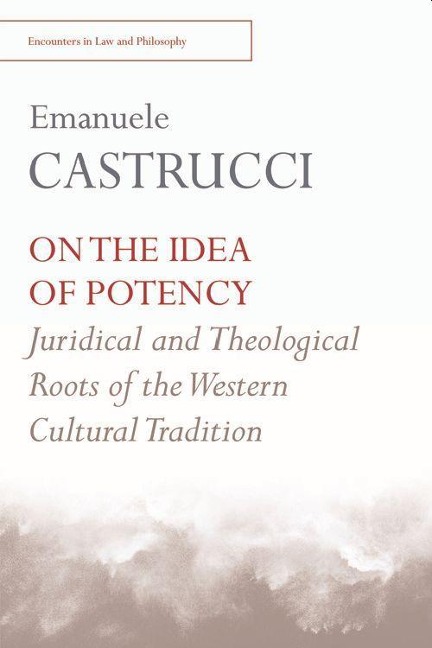 On the Idea of Potency - Emanuele Castrucci