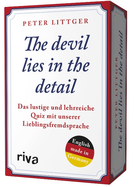 The devil lies in the detail - Peter Littger
