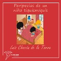 Cover-Bild zum Titel 'Peripecias de un niño tiquismiquis' von 'Luis Chacón de la torre'