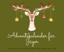 Cover-Bild zum Titel 'Adventskalender für Jäger' von 'Michael Beutel'