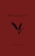 Cover-Bild zum Titel 'My Legacy' von 'Geziena Mallett'