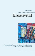 Kreativität - Egon Kayser