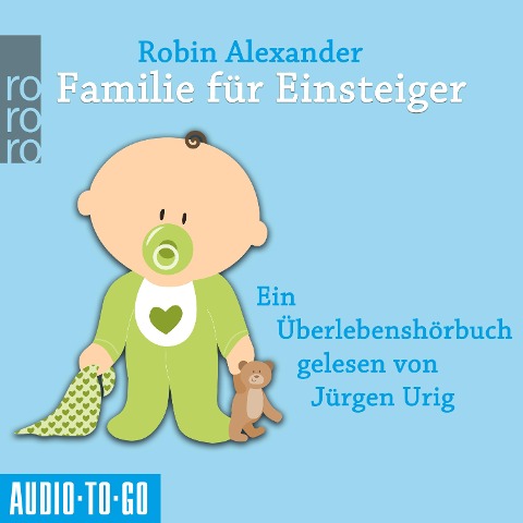 Familie für Einsteiger - Robin Alexander