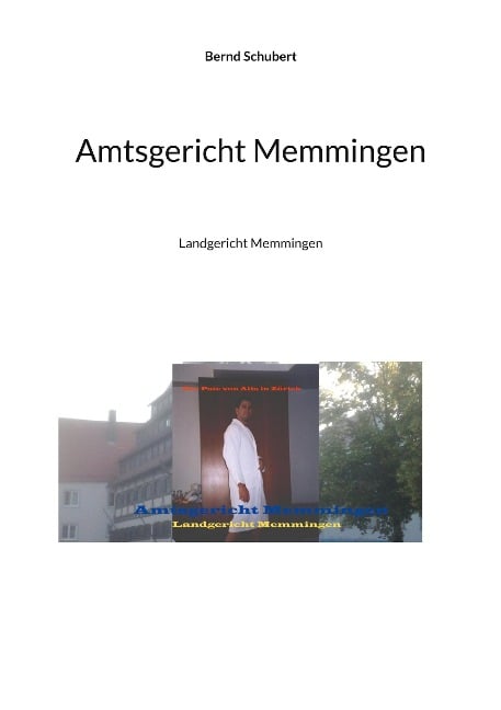Amtsgericht Memmingen - Bernd Schubert