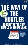 Cover-Bild zum Titel 'The Way of the Hustler - Durchstarten zum Erfolg in einem Jahr' von 'Simone Janson'