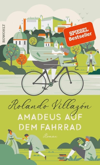 Amadeus auf dem Fahrrad - Rolando Villazón