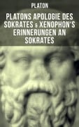 Cover-Bild zum Titel 'Platons Apologie des Sokrates & Xenophon's Erinnerungen an Sokrates' von 'Platon'