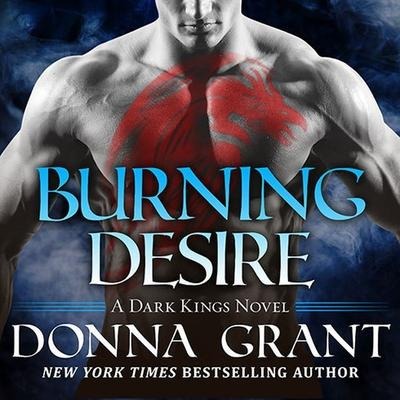 Burning Desire Lib/E - Donna Grant
