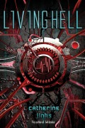 Cover-Bild zum Titel 'Living Hell' von 'Catherine Jinks'