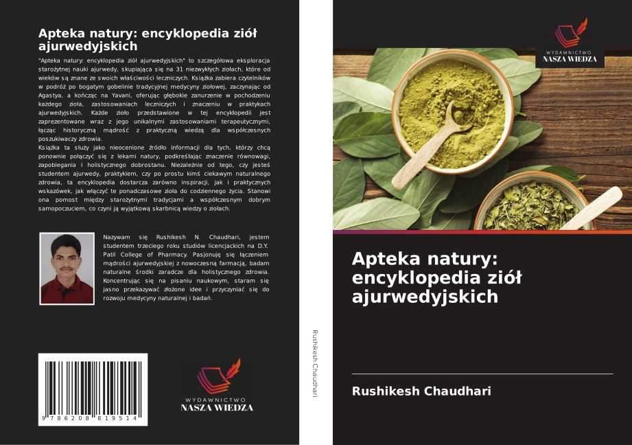 Apteka natury: encyklopedia zió¿ ajurwedyjskich - Rushikesh Chaudhari
