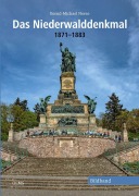 Cover-Bild zum Titel 'Das Niederwalddenkmal' von 'Bernd-Michael Neese'