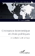 Cover-Bild zum Titel 'Croissance économique et choix politiques' von 'Bernard Landais'