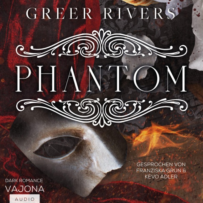 PHANTOM: A Dark Retelling - Greer Rivers